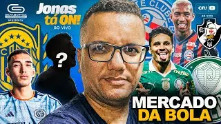 🔴 JONAS TÁ ON! MERCADO DA BOLA 🔥 SAVARINO NO FLU, HINESTROZA NO VASCO 🔥 BAHIA MONITORANDO TALISCA ?