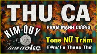 THU CA - KARAOKE  ( Tango ) - Tone NỮ Trầm ( F#m/Fa Thăng thứ )