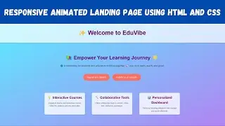 Responsive and Animated Landing page using only HTML and CSS | HTML and CSS project
