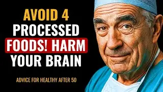 4 Vegetables That Improve Memory & 4 Processed Foods to AVOID (Brain Health)