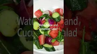 Watermelon and Cucumber Salad