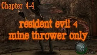 Resident Evil 4 (2005), Mine Thrower Only - (Part 14) - Mustang & Sally