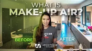 Make-Up Air for Custom Homes: What You Need to Know