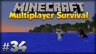 Minecraft Multiplayer Survival: w/moomoomage - Episode 34