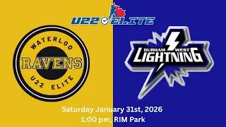 01/31/2026 - U22 Elite Waterloo Ravens vs Durham West Lightning