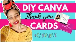 How to Create Thank You Cards with Canva and Canva Prints Your Online Business | Coach Dallas Gordon