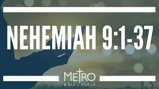 Nehemiah 9:1-37 - Rodney C. Brown