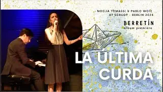 La última curda - Noelia Tomassi & Pablo Woiz live at Kunstfabrik Schlot