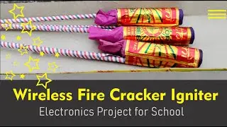 Wireless Firecracker Igniter with RF Module | New Electronics Project for School | Numitech