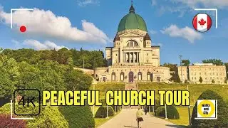 Peaceful Montreal Church Walk | St. Joseph&rsquo;s Oratory 4K