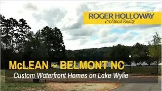 McLean Homes for Sale on Lake Wylie, Belmont NC