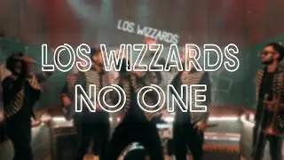 Los Wizzards - No One [Official Video]