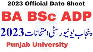 BA BSc ADP Annual 2023 Official Date Sheet PU