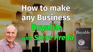 How To Make ANY Business Buyable (Business Tips)