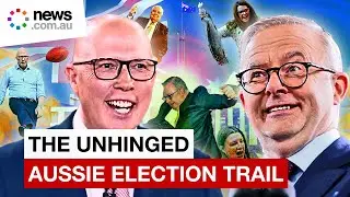 Unhinged moments from the Aussie election trail