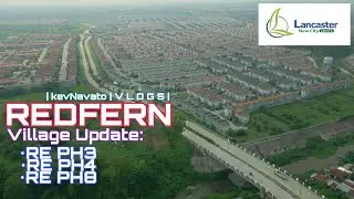 REDFERN Village Update at Lancaster New City | Redfern PH3 and PH8 | Woodcress PH2 and PH3