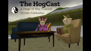 HogCast Episode 3 - FabtheZen and the Grunt League