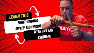 Secrets to Powerful Leg Sweeps with Inayan Eskrima