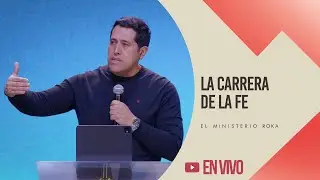 En vivo l Reuni&oacute;n 26 de Octubre 2025 l La carrera de la fe l El Ministerio Roka