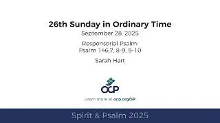 Spirit & Psalm 2025 &ndash; Ordinary Time 26 &ndash; Psalm
