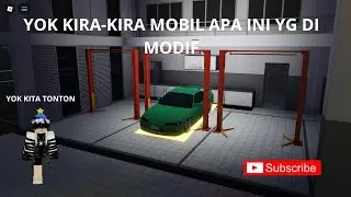 MODIF MOBIL DI CDID MOBIL APA KIRA-KIRA? MARI KITA TONTON!!! #fypviralシ #cdidindonesia
