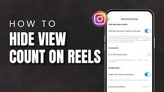 How To Hide View Count On Instagram Reels 2026 | Turn Off Views (Easy Guide)