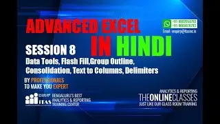 Advanced Excel in Hindi | Session 8 - Data Tools, Text To Columns, Data Consolidation, Flash Fill