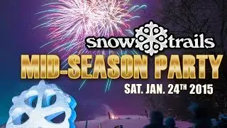 Snow Trails Mid-Season Party 2015 Teaser
