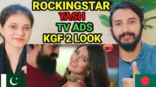 Pakistani Reacts To Yash Tv Ads|Rocking Star Yash|KGF Chapter 2