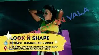Promotion Video | Look N Shape | PromotionVala