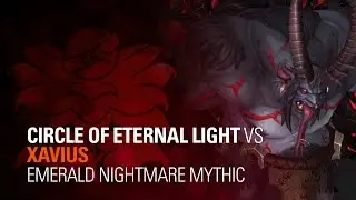Circle of Eternal Light vs. Xavius Mythic - Guardian PoV