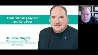 Dr  Nugent   Glycans and Core Four EN guxu4wylhc