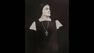 1958 Joan Sutherland in Dialogues des Carmelites: Entrance of Mme. Lidoine • Ave Maria [Remastered]