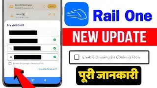 Rail One App New Update 🔥 | Enabled Divyangjan Booking Flow | Rail one Divyang option use kare