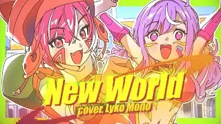 New World // Mono Monet & Lyko Lianna (.hack// Cover)