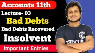 Journal Entry (L-3) || Bad debts , Insolvent , Charity , Free sample || Important entries