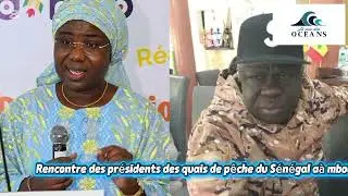 Rencontres des présidents des quais de pêche du Sénégal 