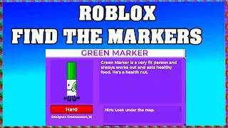 How To Find GREEN MARKER in ROBLOX FIND THE MARKERS🖌️ [UPDATE 2025] [walkthrough]