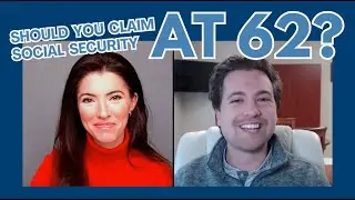 Should You Claim Social Security at 62?