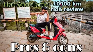 10000km ride review on Hero Atria ELECTRIC Scooter II Should you buy or not ?