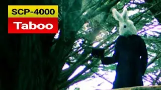 SCP-4000 - Taboo