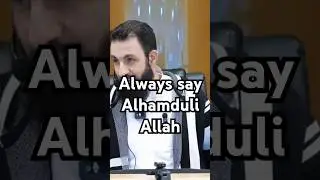 Always say Alhamdu li Allah #belalassaad #allah #quran #religion #reminder #islam #muslim #worship