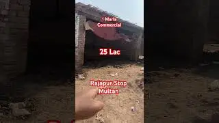1 Marla Commercial Plot | Rajapur Stop Multan | Demand 25 Lac |