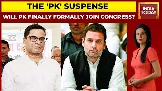 Will Prashant Kishor Finally Formally Join Congress? | The 'PK' Suspense | To The Point