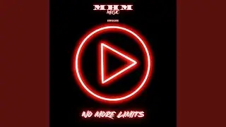 No More Limits
