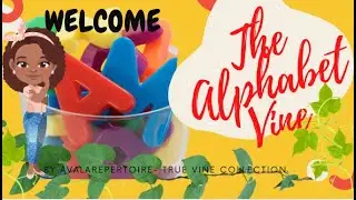 The Alphabet Vine