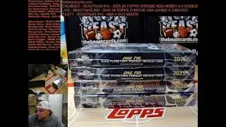 Beast Card Breaks - Chrome NBA #16, #20 and NBA Mixer #13!