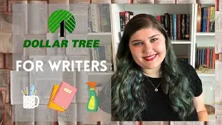 DOLLAR TREE FOR WRITERS: Writing Supplies from Brainstorming to After Publication