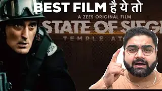 STATE OF SIEGE TEMPLE ATTACK MOVIE REVIEW | FILMY SCHOOL | SHAKTI ANAND