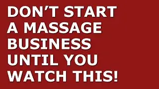 How to Start a Massage Business | Free Massage Business Plan Template Included